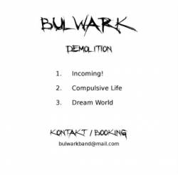 Bulwark (DK) : Demolition